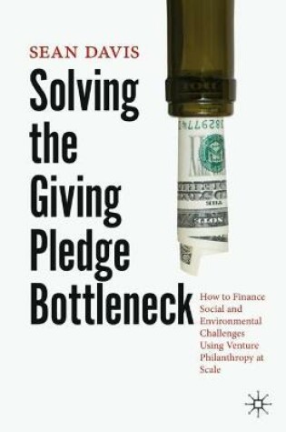 Cover of Solving the Giving Pledge Bottleneck