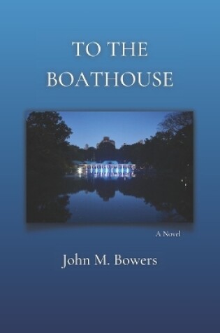 Cover of To the Boathouse