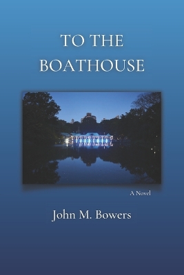 Book cover for To the Boathouse
