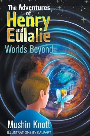 Cover of The Adventures of Henry and Eulalie Book Two