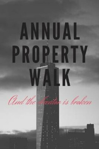 Cover of Annual Property Walk Humor Journal