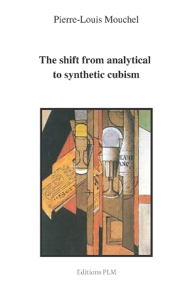 Book cover for The shift from analytical to synthetic cubism