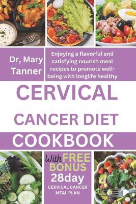 Book cover for Cervical Cancer Diet Cookbook