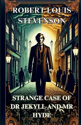 Book cover for STRANGE CASE OF DR. JEKYLL AND MR. HYDE(Illustrated)