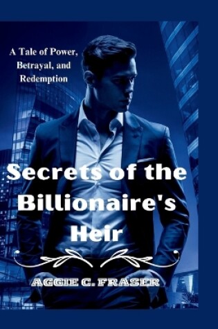 Cover of Secrets of the Billionaire's Heir