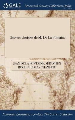 Book cover for Oeuvres Choisies de M. de la Fontaine
