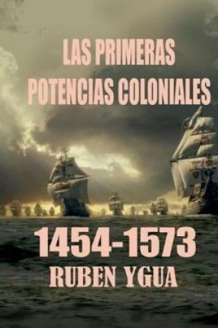 Cover of Las Primeras Potencias Coloniales