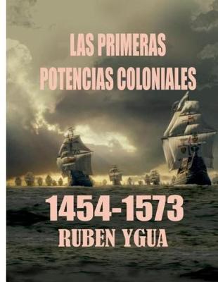 Book cover for Las Primeras Potencias Coloniales