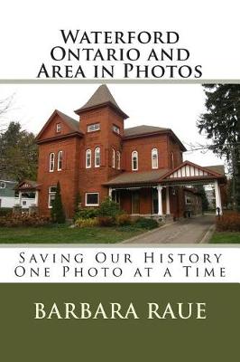 Book cover for Waterford Ontario and Area in Photos