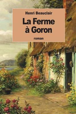 Book cover for La Ferme à Goron