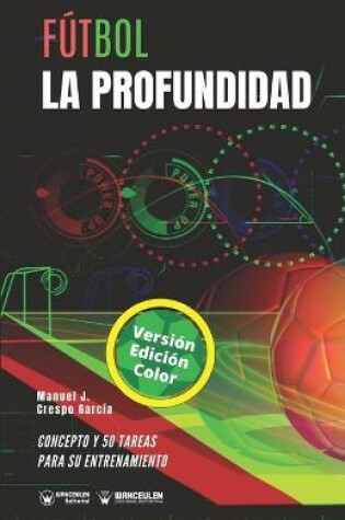 Cover of Futbol. La profundidad