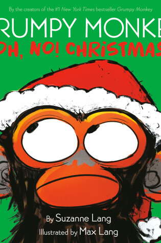 Cover of Grumpy Monkey Oh, No! Christmas
