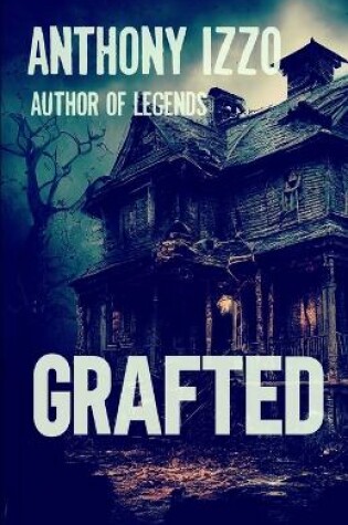 Cover of Grafted