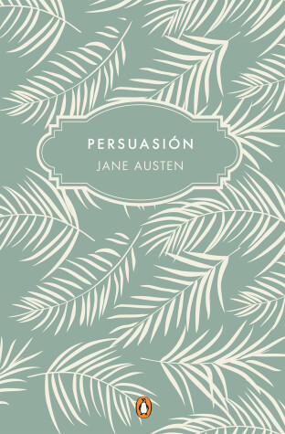 Book cover for Persuasión (Edición conmemorativa) / Persuasion