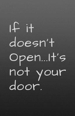 Book cover for If it Doesn't Open, It's not Your Door