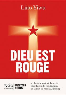 Book cover for Dieu Est Rouge