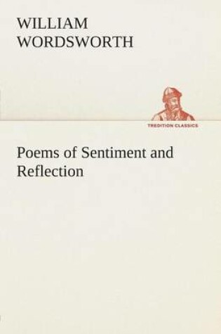 Cover of Poems of Sentiment and Reflection