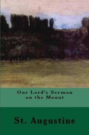 Cover of Our Lord's Sermon on the Mount