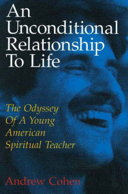 Book cover for Unconditional Relationship to Life