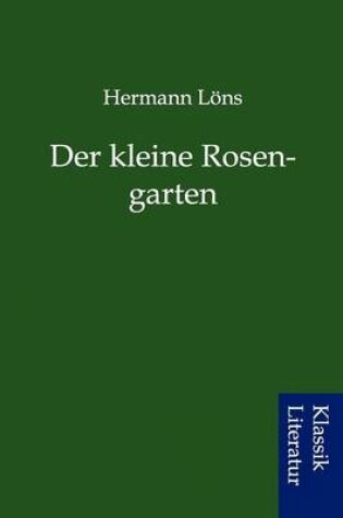 Cover of Der Kleine Rosengarten