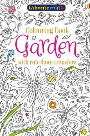Cover of Colouring Book Garden with Rub Downs
