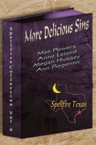 Cover of A Spellfire Collection-Vol. 6, More Delicious Sins