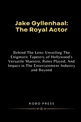 Book cover for Jake Gyllenhaal