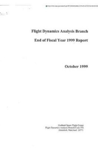 Cover of Flight Dynamics Analysis Branch End of Fiscal Year 1999 Report