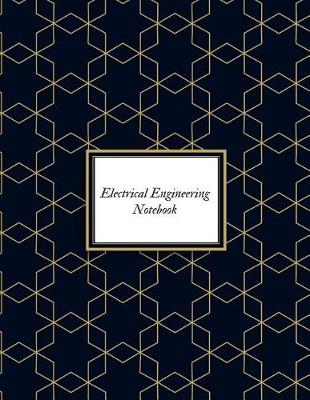 Book cover for Electrical Engineering Notebook
