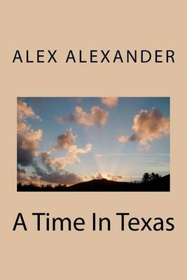 Book cover for A Time In Texas