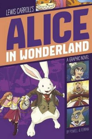 Cover of Graphic Revolve Common Core Editions Alice in Wonderland