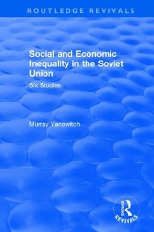 Cover of Revival: Social and Economic Inequality in the Soviet Union (1977)