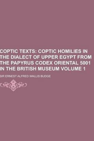 Cover of Coptic Texts Volume 1