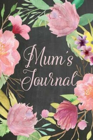 Cover of Chalkboard Journal - Mum's Journal (Light Pink)