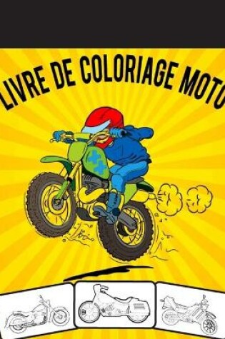 Cover of Livre de coloriage de moto