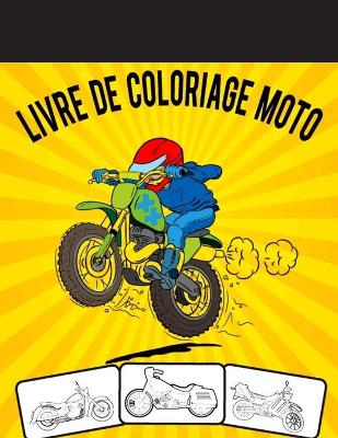 Book cover for Livre de coloriage de moto