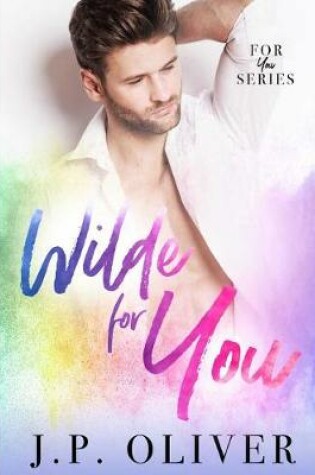 Cover of Wilde For You