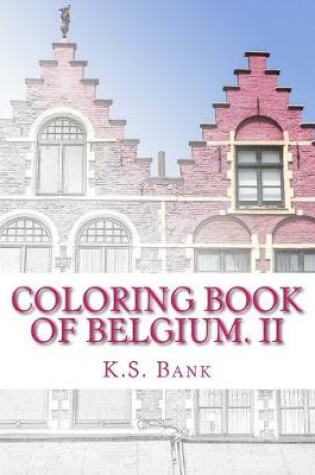 Cover of Coloring Book of Belgium. II