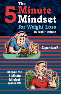 Book cover for The 5-Minute Mindset for Weight Loss