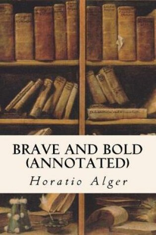 Cover of Brave and Bold (annotated)
