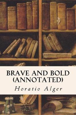 Book cover for Brave and Bold (annotated)