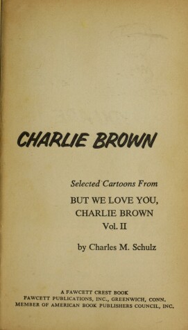 Cover of But We Love You, Charlie Brown