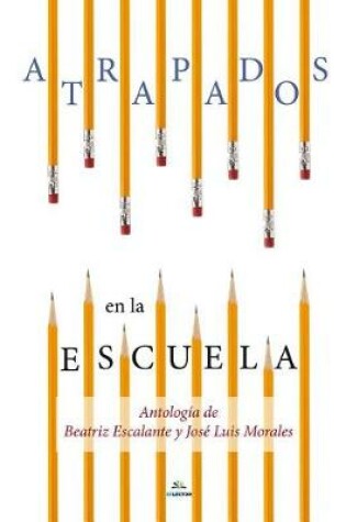 Cover of Atrapados En La Escuela