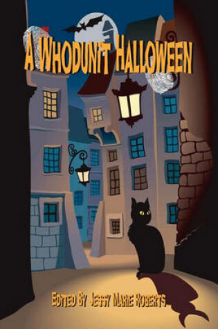 Cover of A Whodunit Halloween (An Anthology)