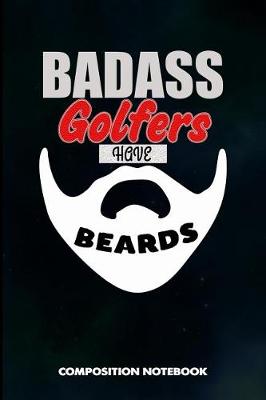 Book cover for Badass Golfers Have Beards