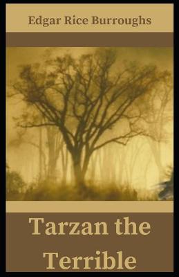 Book cover for Tarzan the Terrible Edgar Rice Burroughs