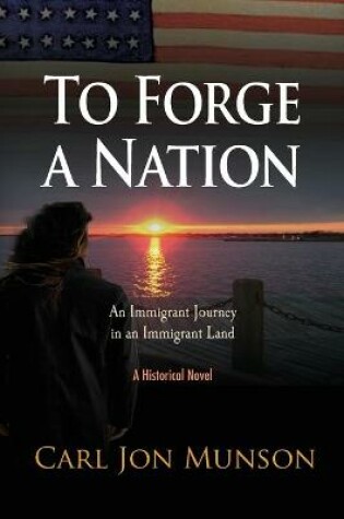 Cover of To Forge a Nation