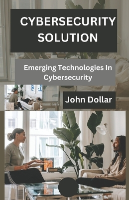 Book cover for Cybersecurity Solution