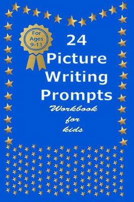 Cover of 24 Picture Writing Prompts work book for kids