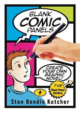 Book cover for Blank Comic Panels (Black Panel Borders 7"x10")